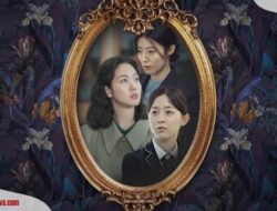 4 Fakta Little Women, Drama Korea yang Memiliki Jalan Cerita Menarik!