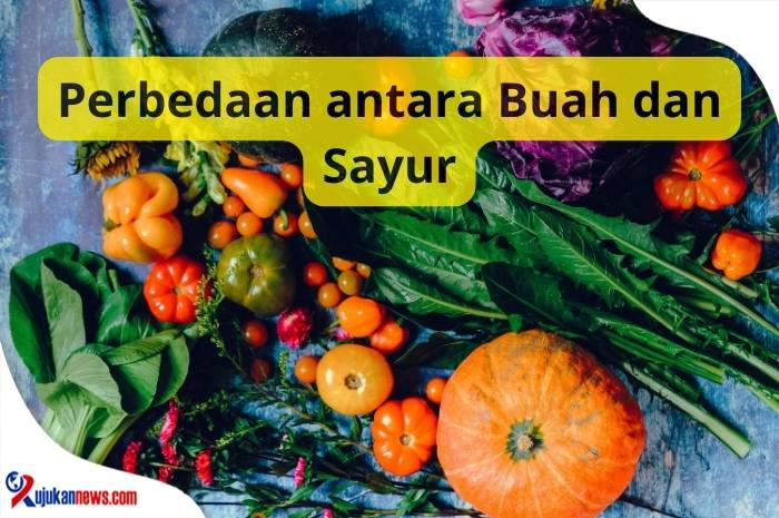 Perbedaan antara Buah dan Sayur